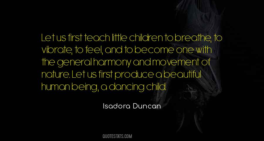 Teach Your Child Quotes #320573