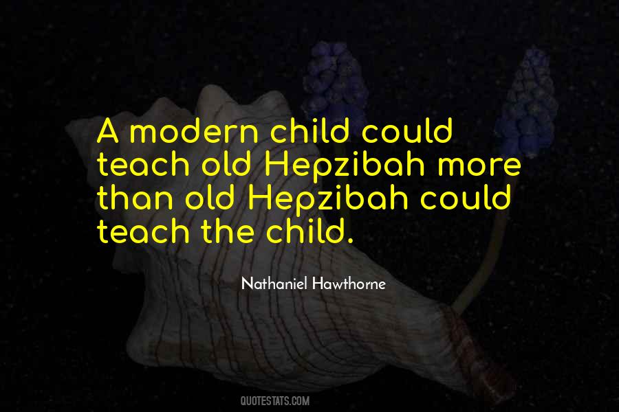 Teach Your Child Quotes #542109