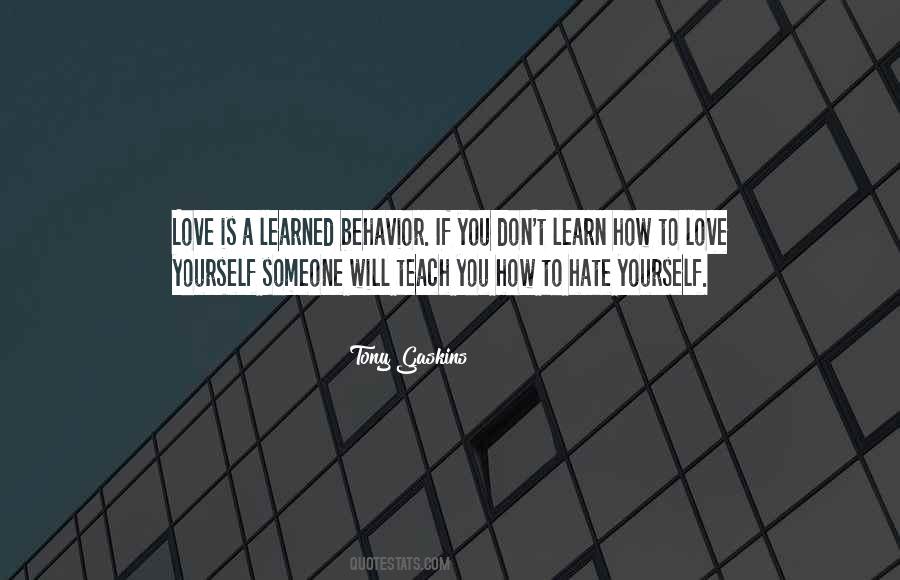 Teach Yourself Quotes #447022