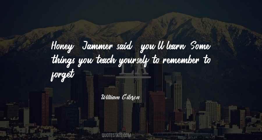 Teach Yourself Quotes #555880