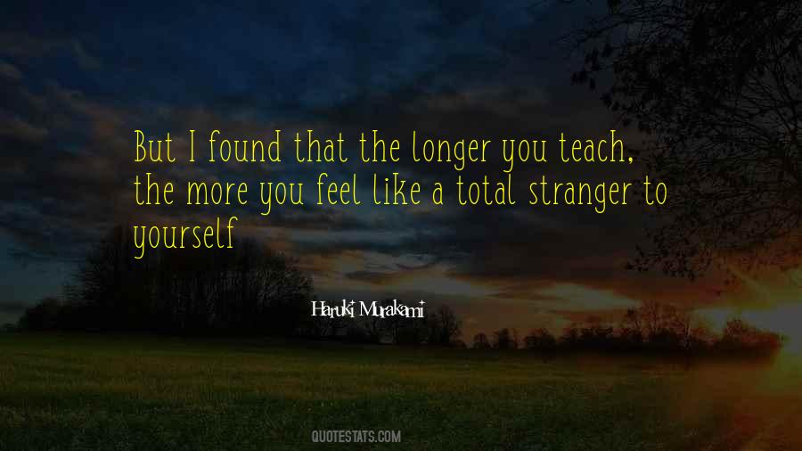 Teach Yourself Quotes #741181