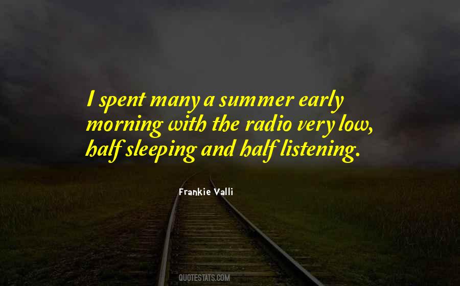 Quotes About Frankie Valli #1302188