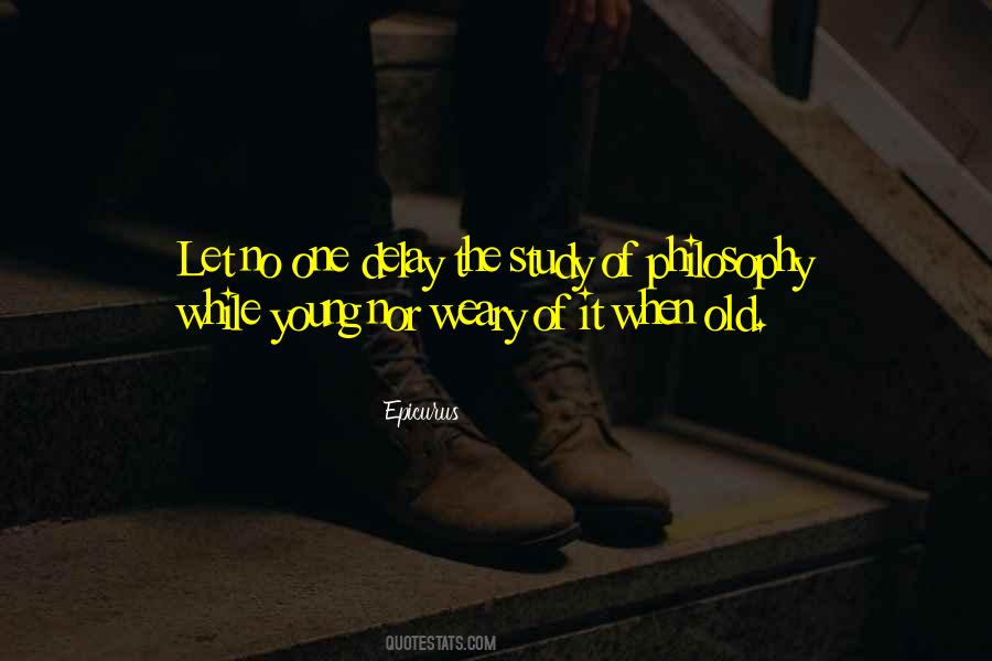 Quotes About Epicurus #604618