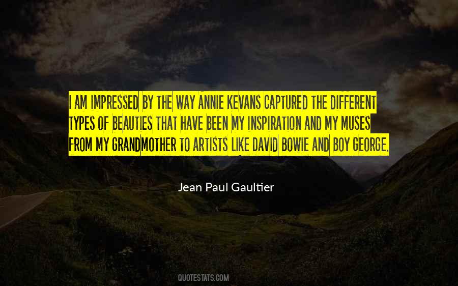 Quotes About Jean Paul Gaultier #1047362