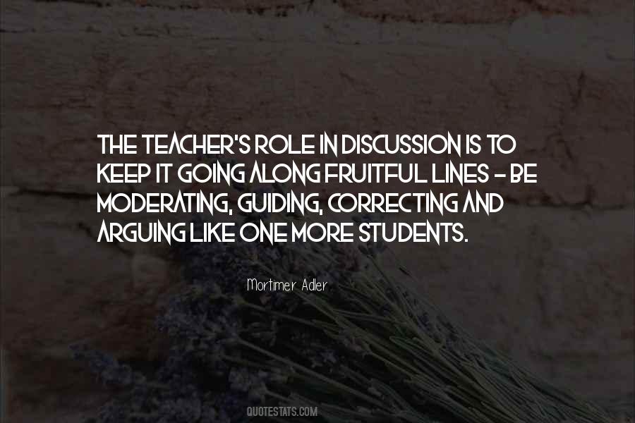 Teacher's Role Quotes #1152746