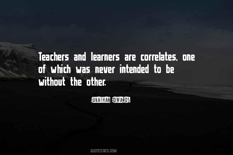 Teachers And Teaching Quotes #555615