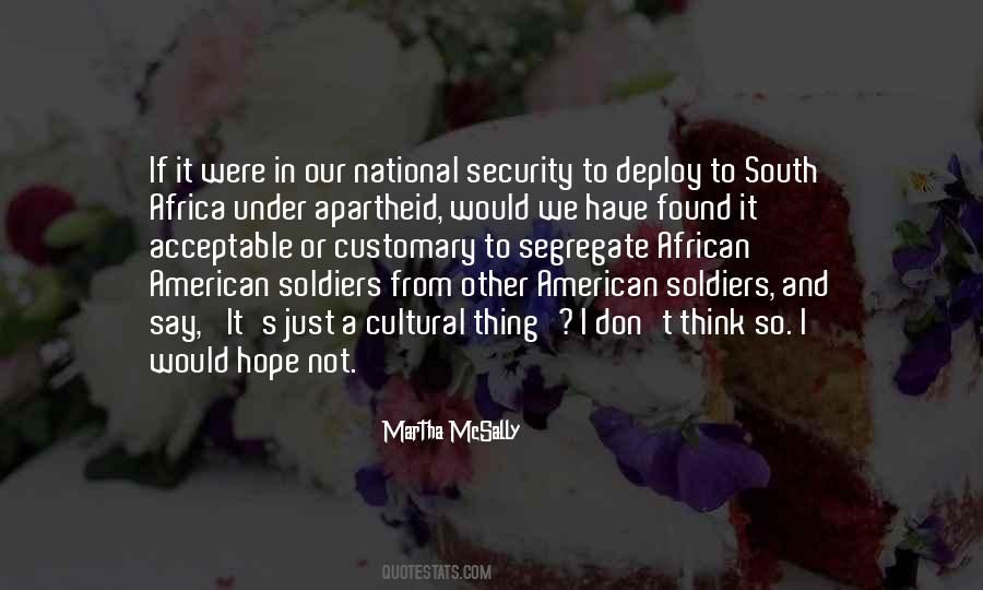 Quotes About Apartheid In South Africa #1257419