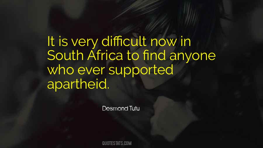 Quotes About Apartheid In South Africa #133634