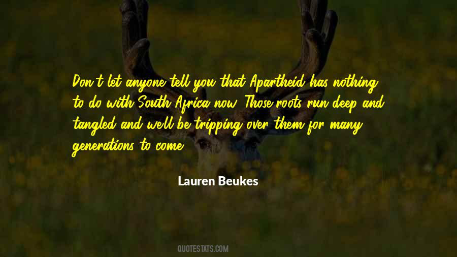 Quotes About Apartheid In South Africa #185452