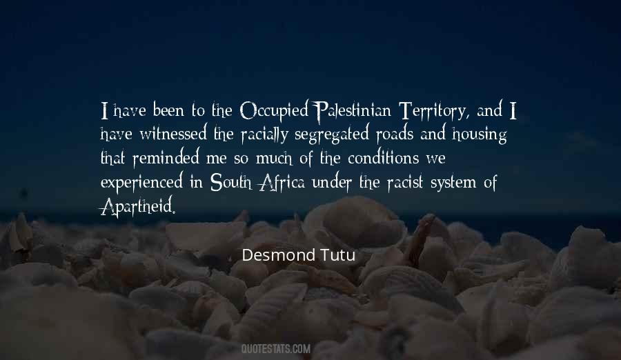Quotes About Apartheid In South Africa #559891