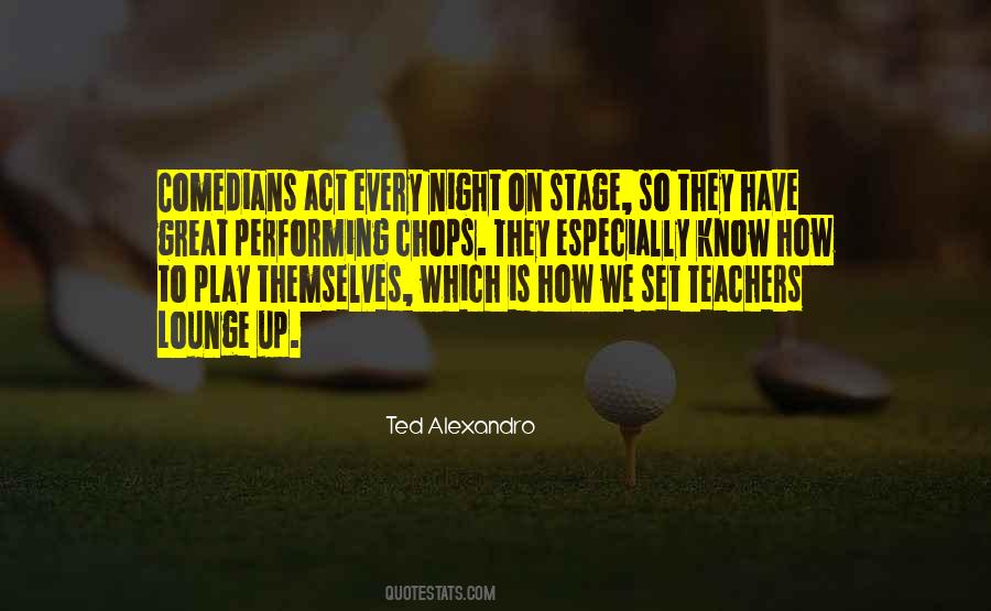 Teachers Lounge Quotes #126091