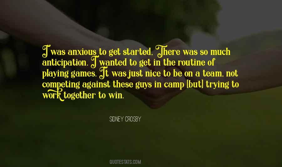 Team Get Together Quotes #1487540