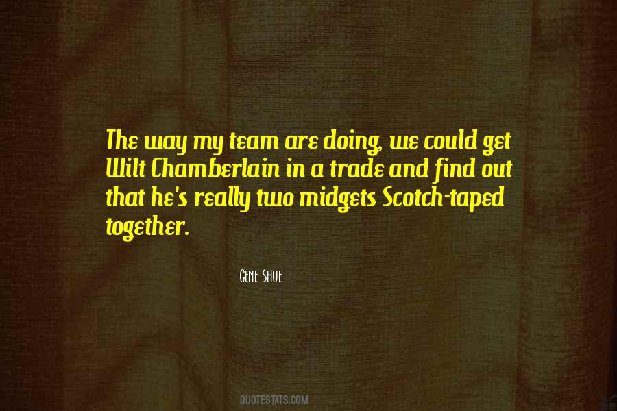 Team Get Together Quotes #693894