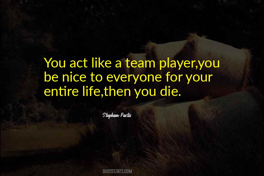 Team Player Quotes #471216