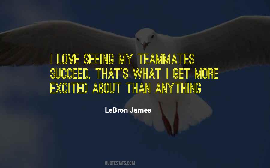 Teammate Quotes #29779