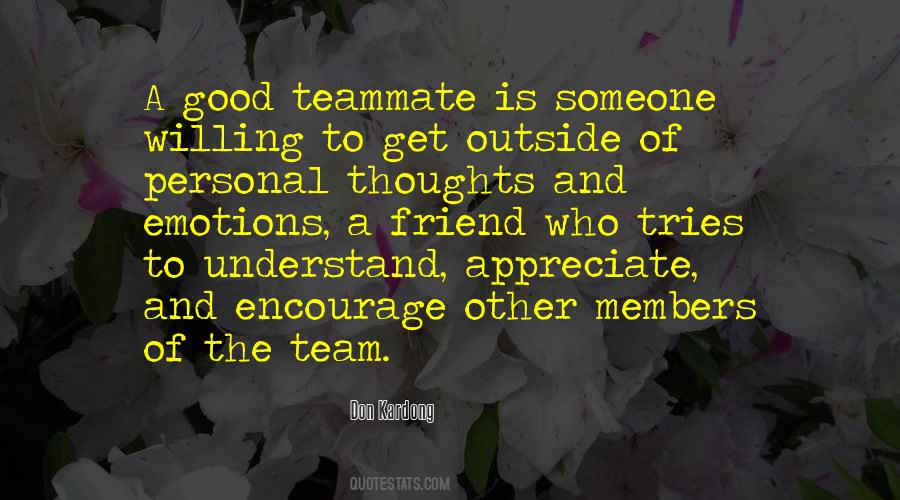 Teammate Quotes #838903
