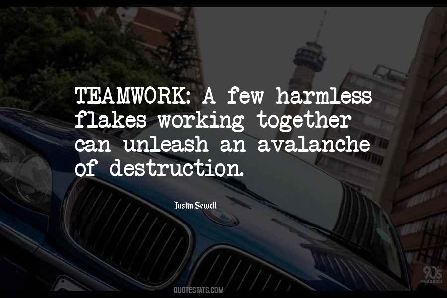 Teamwork At Its Best Quotes #56180