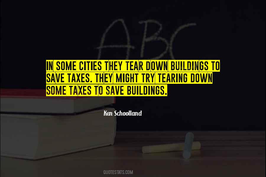 Tear Down Quotes #759219