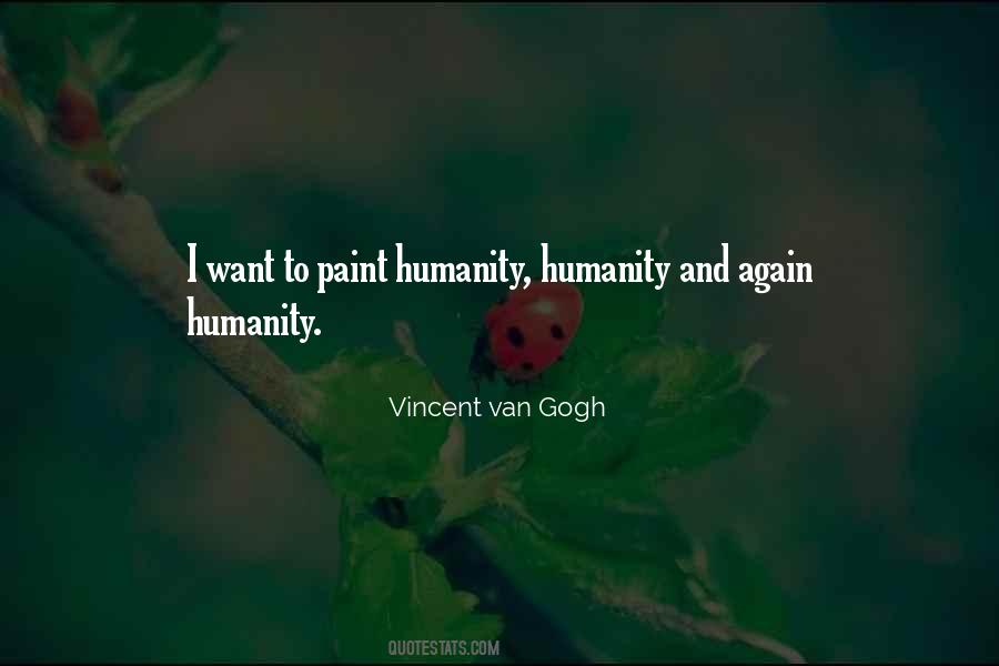 Quotes About Vincent Van Gogh #110285