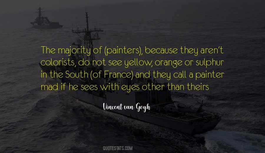 Quotes About Vincent Van Gogh #148202