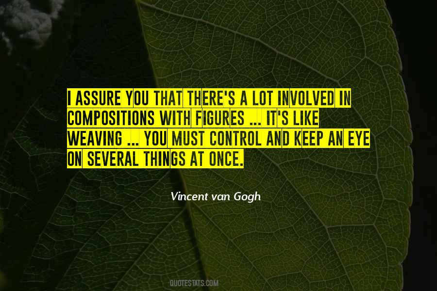 Quotes About Vincent Van Gogh #17058