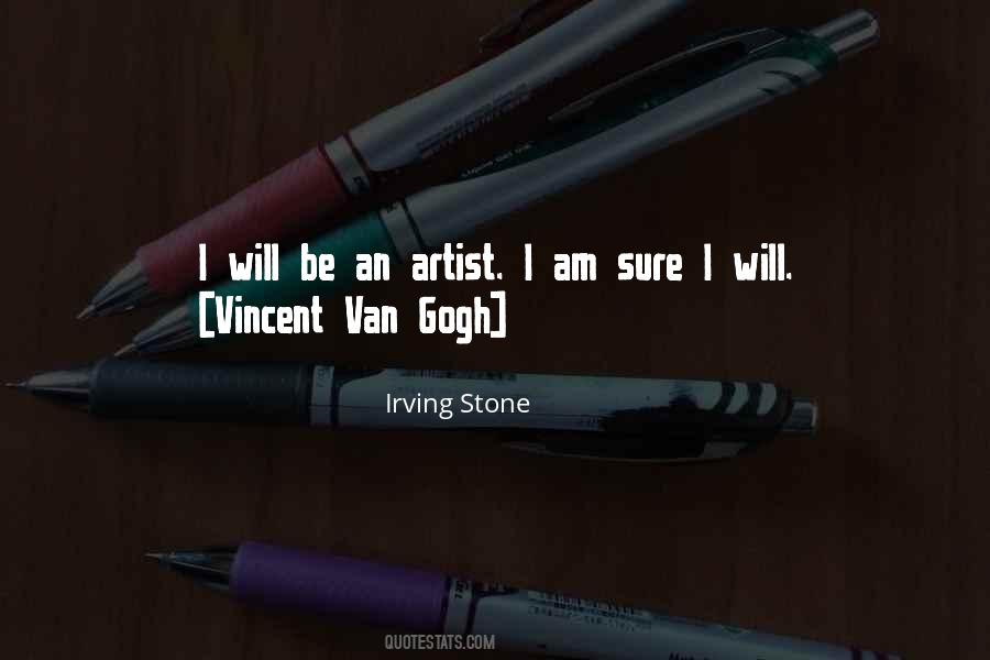 Quotes About Vincent Van Gogh #655859