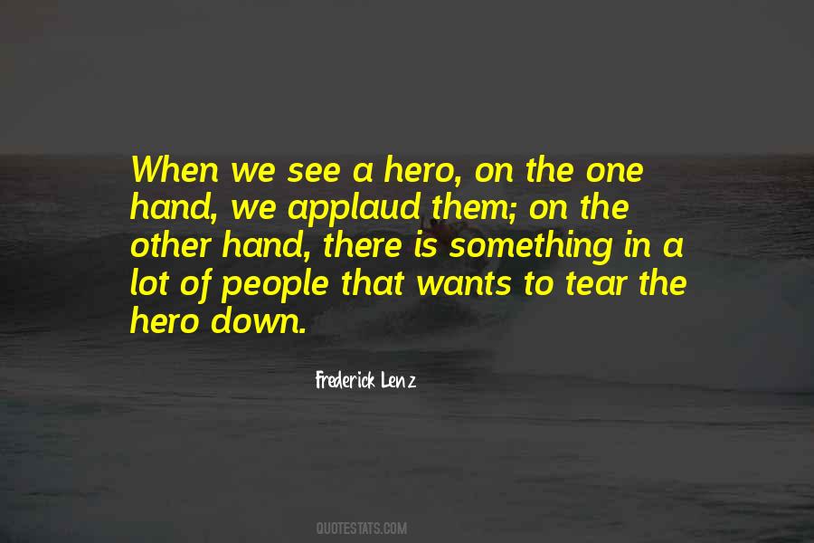 Tear Others Down Quotes #147181