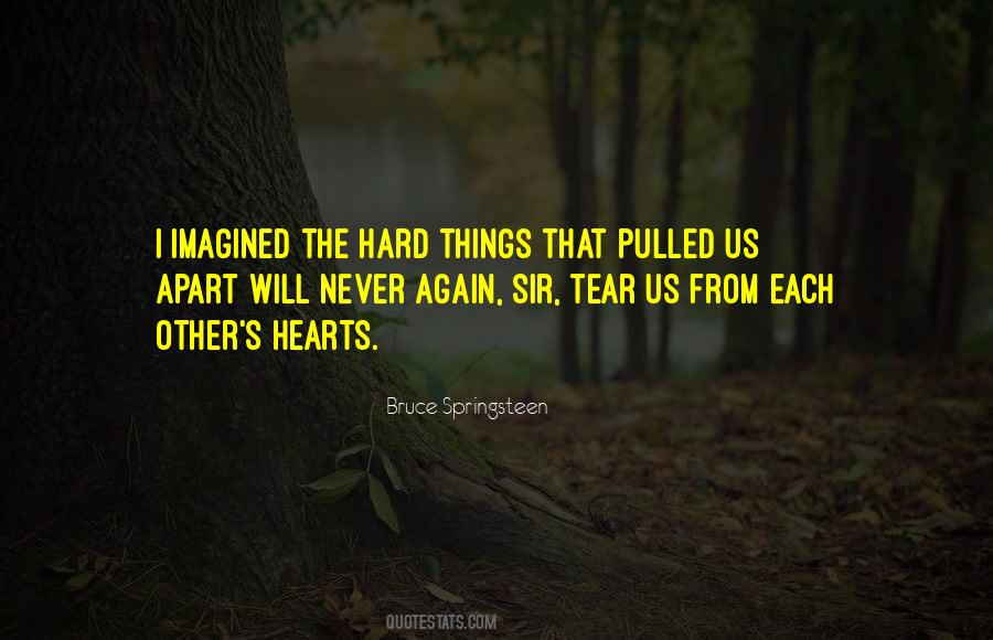 Tear Us Apart Quotes #1841617