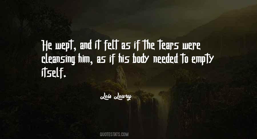 Tears Are Cleansing Quotes #1173441