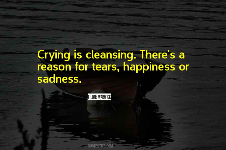 Tears Are Cleansing Quotes #98406
