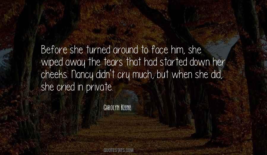 Tears Cried Quotes #968885