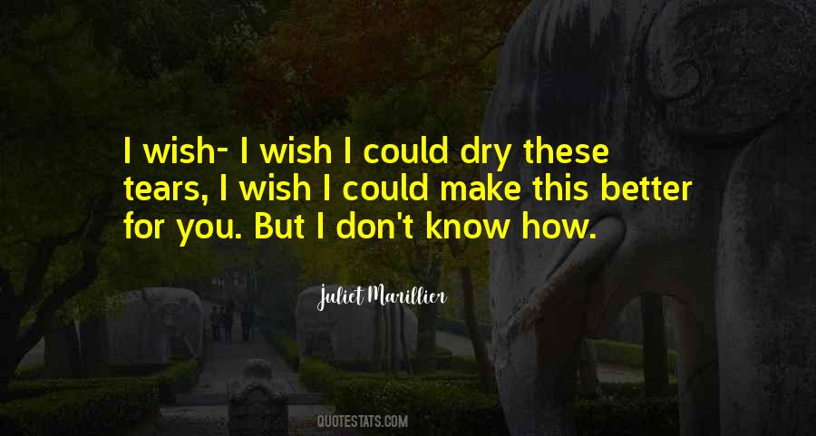 Tears Dry Quotes #1495847