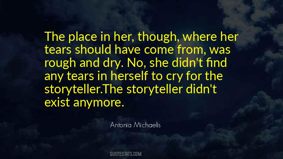 Tears Dry Quotes #440309