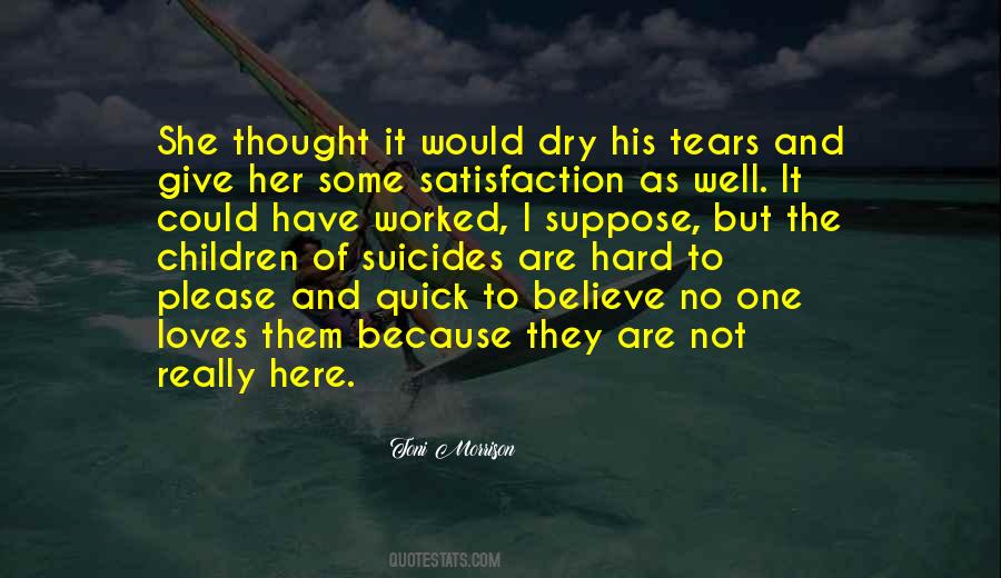 Tears Dry Quotes #512667