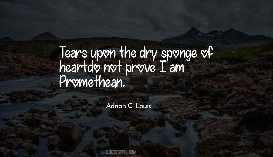 Tears Dry Up Quotes #1118035