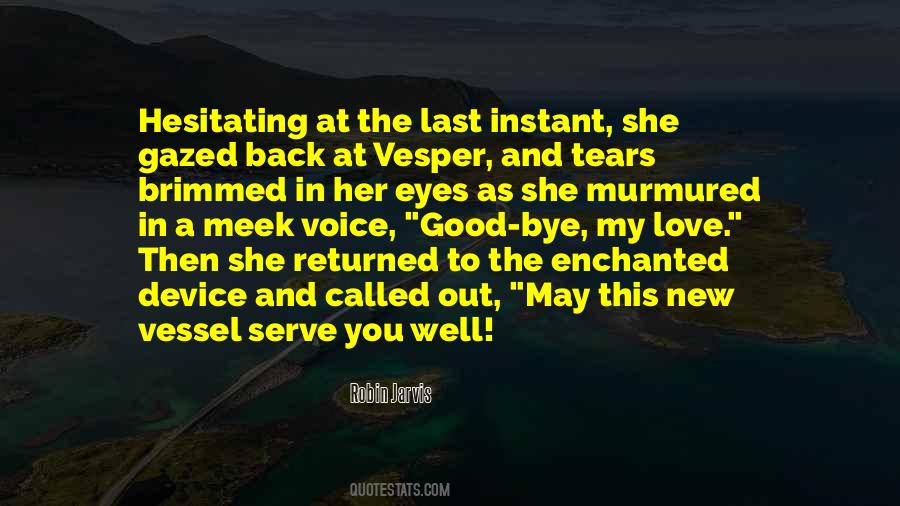 Tears In Her Eyes Quotes #1499002