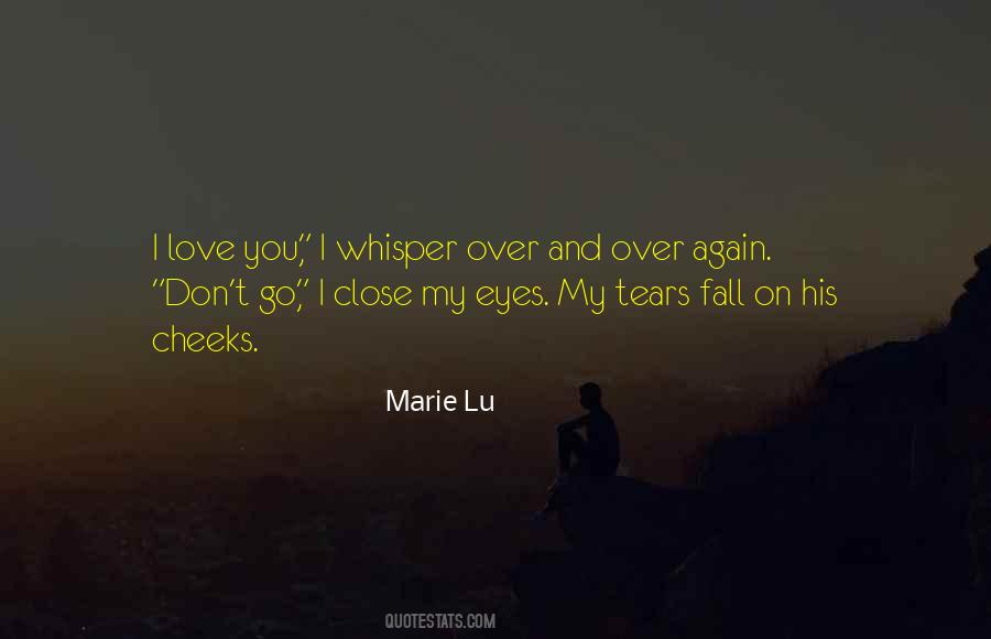 Tears My Eyes Quotes #190584