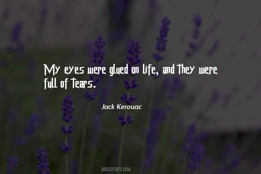 Tears My Eyes Quotes #61077