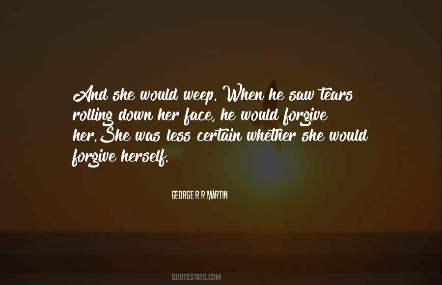 Tears Rolling Quotes #426582