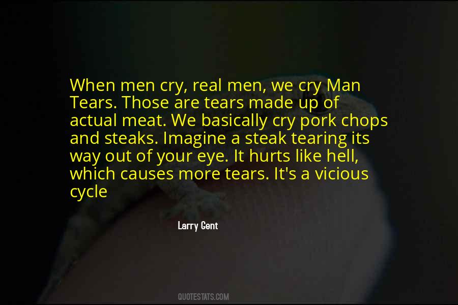 Tears We Cry Quotes #1259062