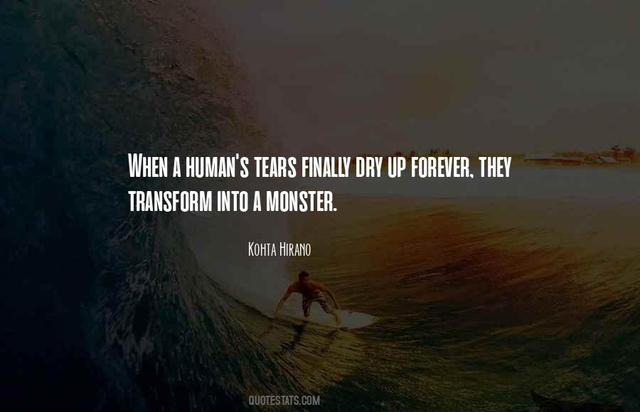 Tears Will Dry Quotes #666294