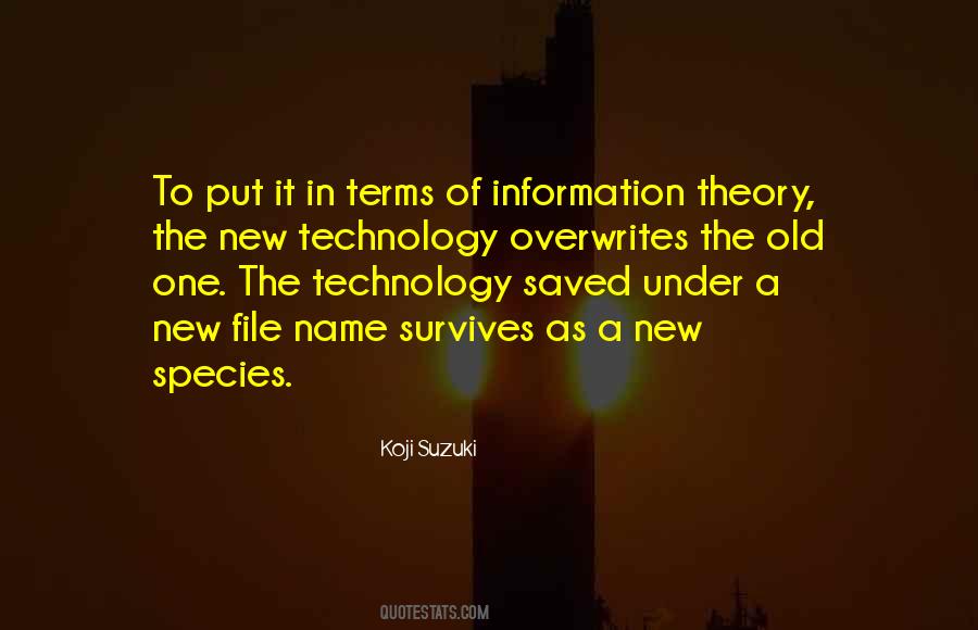 Technology Information Quotes #943322