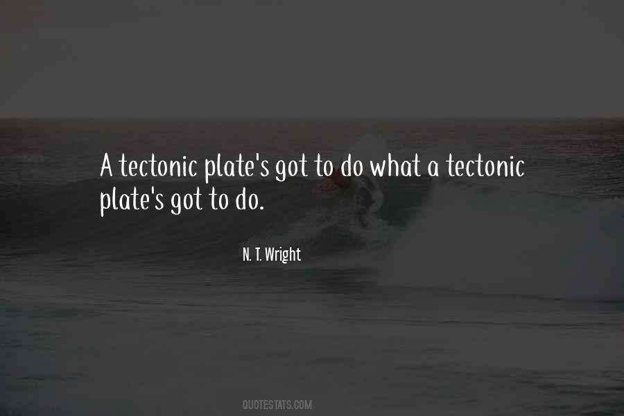 Tectonic Plate Quotes #735925