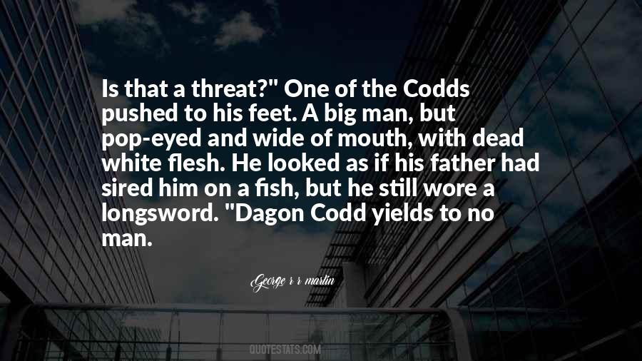 Ted Codd Quotes #1834180
