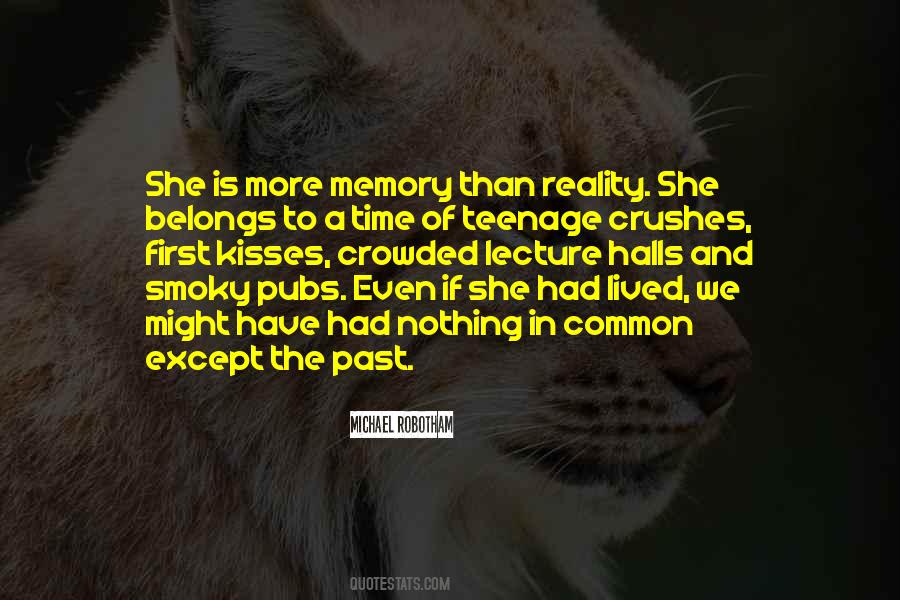 Teenage Crushes Quotes #1125916