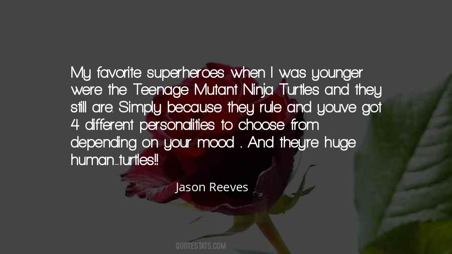 Teenage Mutant Ninja Quotes #48309