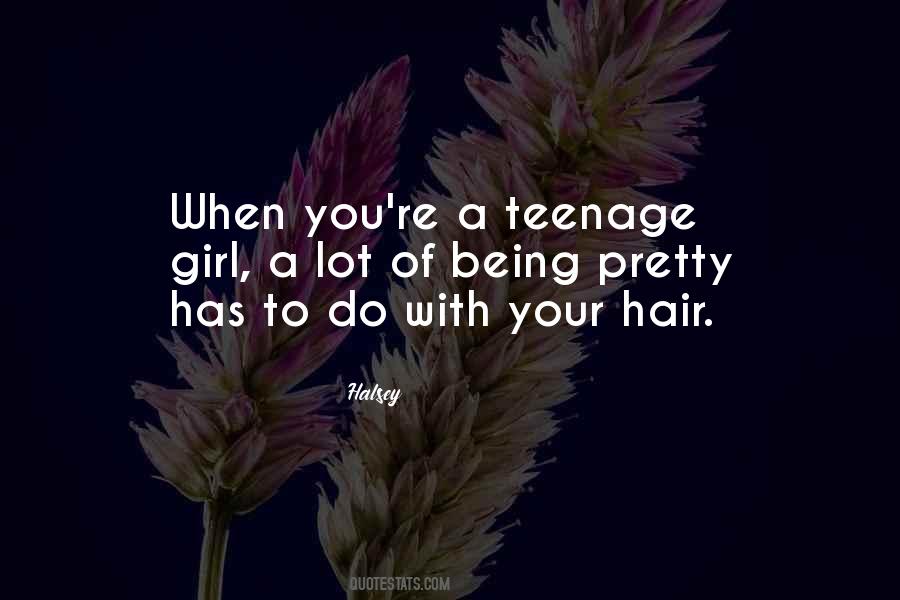 Teenage Quotes #1287385