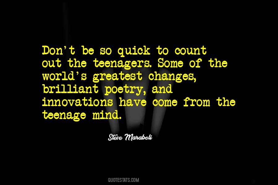 Teenage Quotes #1325036