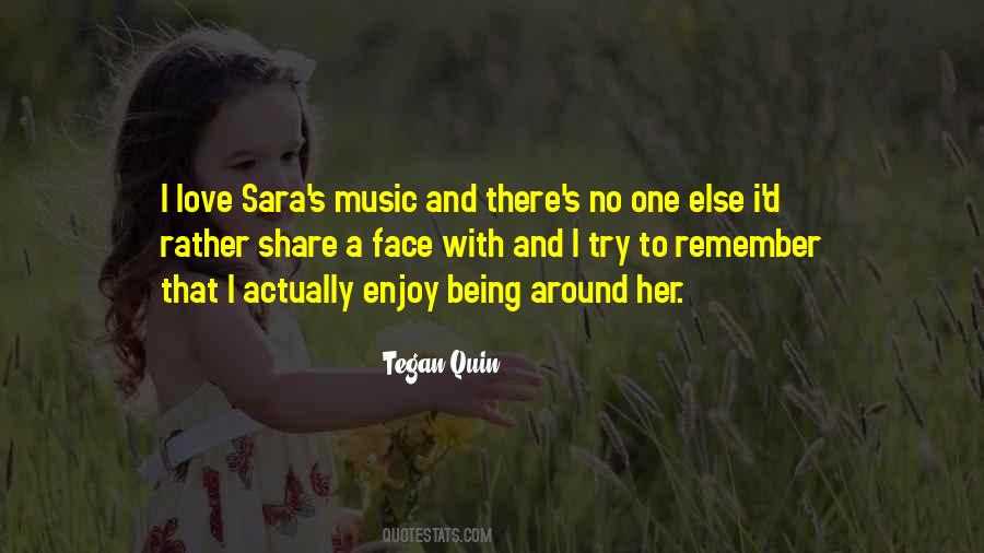 Tegan And Sara Quotes #269331