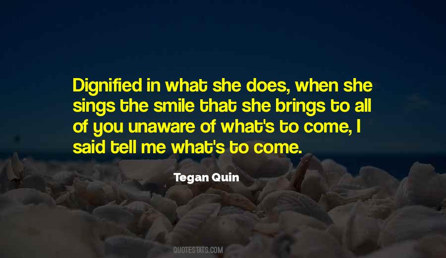 Tegan And Sara Quotes #388939
